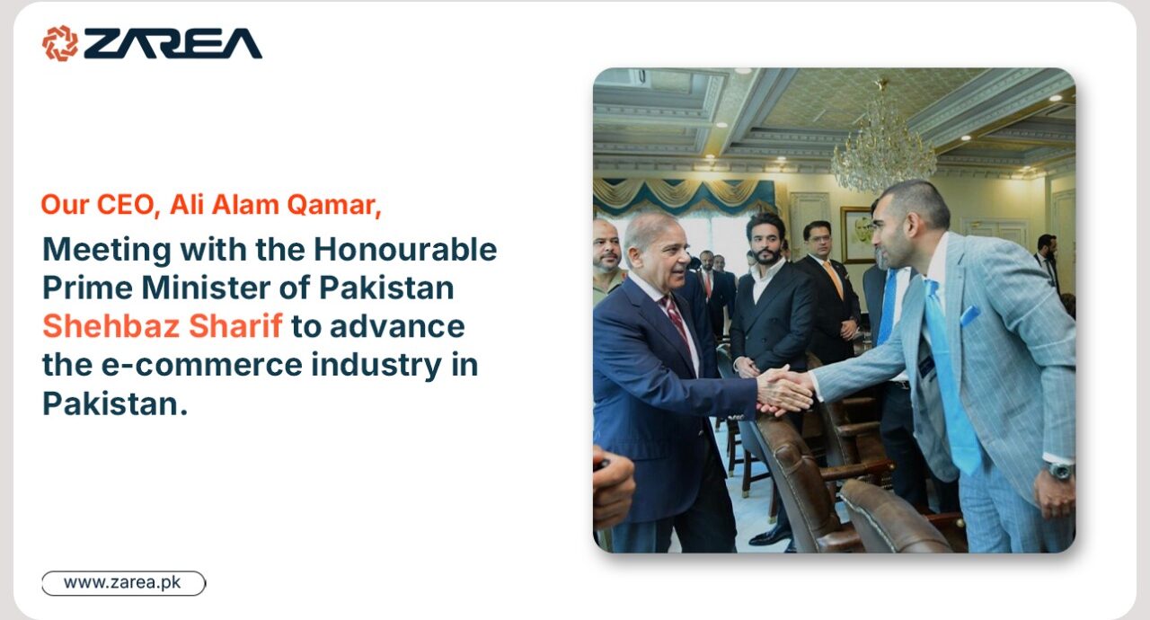 Advancement in E-Commerce Industry | CEO of Zarea Meets Prime Minister of Pakistan