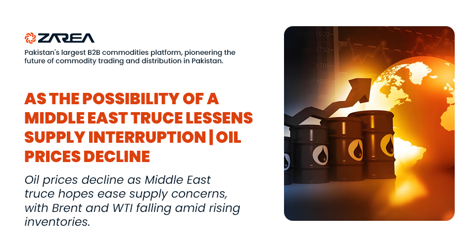 As the Possibility of a Middle East Truce Lessens Supply Interruption | Oil Prices Decline