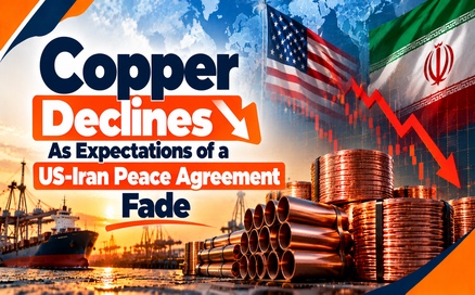 Copper Declines as Expectations of a US-Iran Peace Agreement Fade