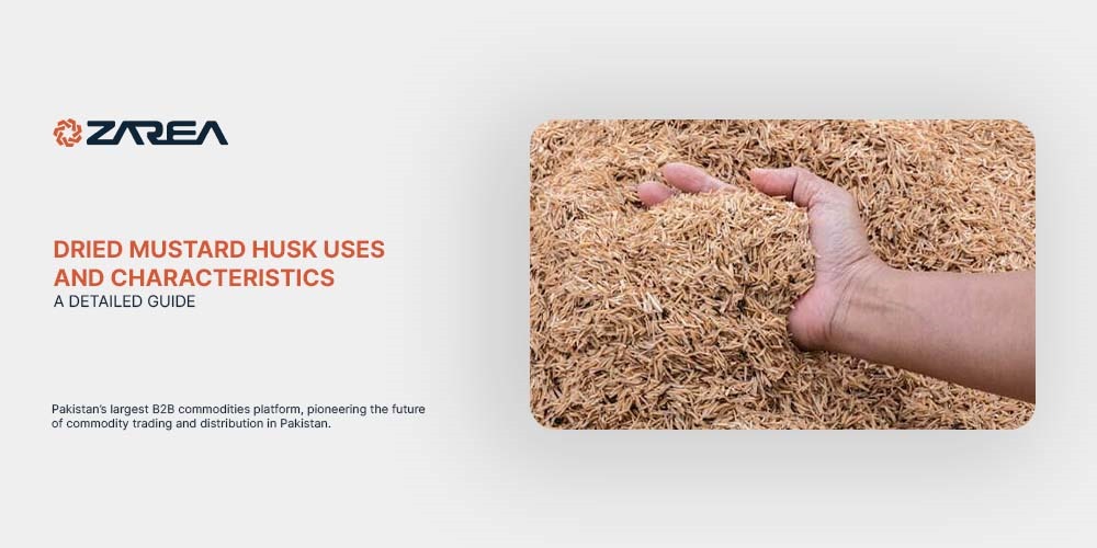 Dried Mustard Husk Uses and Characteristics | A Detailed Guide