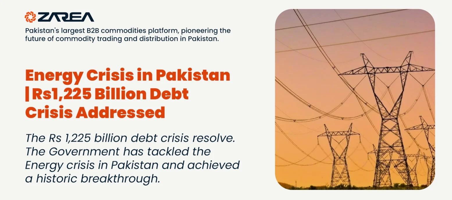 Energy Crisis in Pakistan | Rs1,225 Billion Debt Crisis Addressed