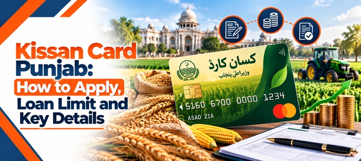 Kissan Card Punjab: How to Apply, Loan Limit and Key Details