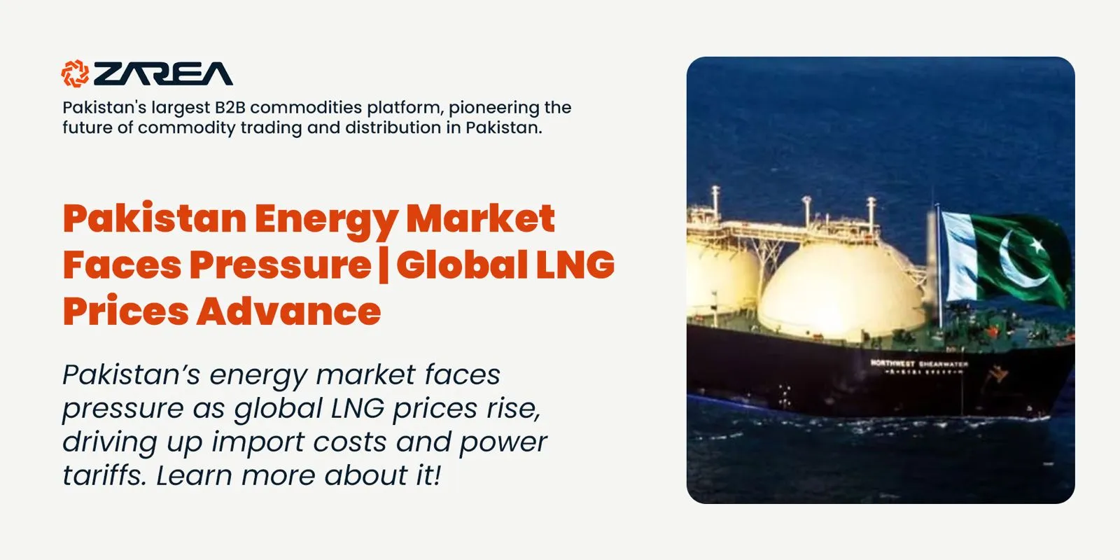 Pakistan Energy Market in Pressure | Global LNG Market Analysis